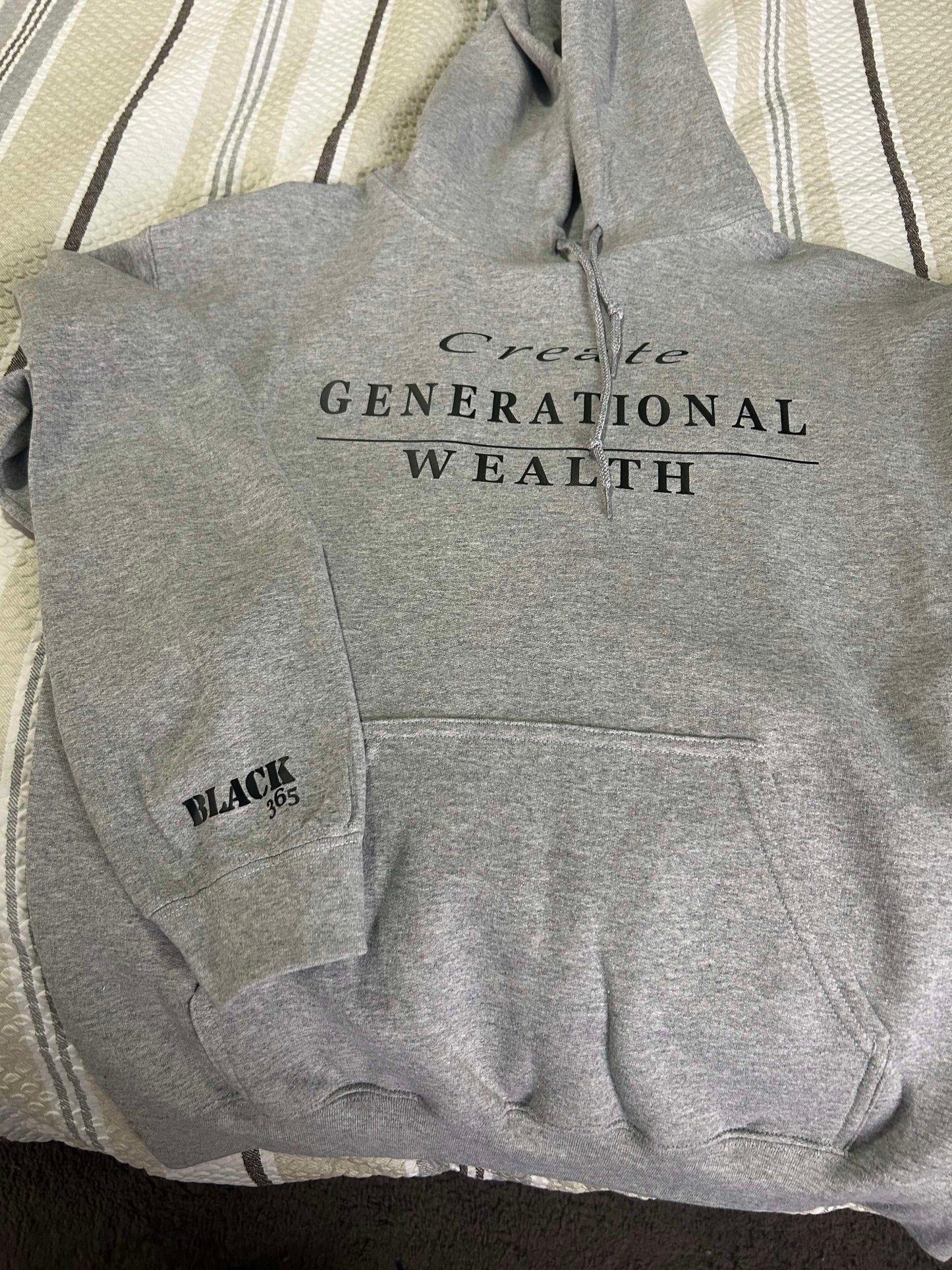 . Create Generational Wealth - Hoodie