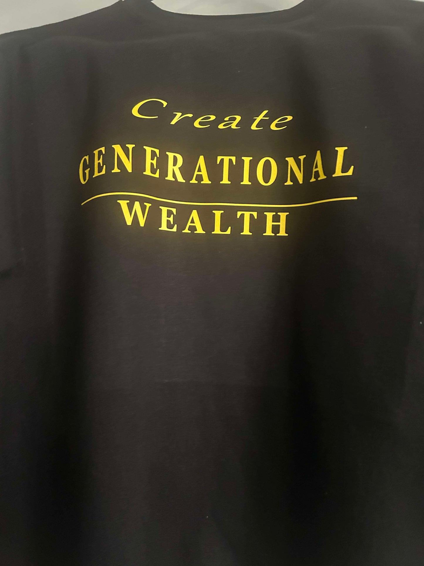 . Create Generational Wealth - Sweatshirt